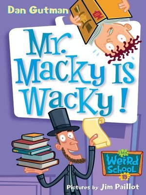 cover image of Mr. Macky Is Wacky!